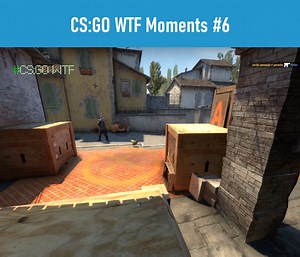 CS:GO WTF Moments #6 cre:CS:GO WTF | Rush B