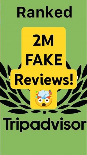 TripAdvisor Review Posts - 2M Fake Reviews!