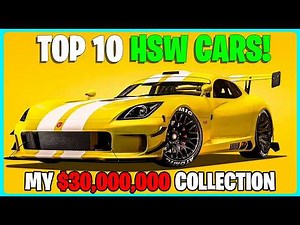 Top 10 BEST HSW CARS in GTA 5 Online!