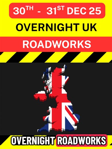 🚧 Overnight UK Roadworks Report Here are the planned overnight roadworks happening across the UK tonight. Full list shown in the slides to come. Plan ahead, avoid delays & stay safe on the roads. 📍 Spotted one in your area? Submit via a comment below 👇 DISCLAIMER: This roadworks list is based on publicly available info from National Highways. Last updated: 15:32 | 30-12-25 Timings and closures are subject to change without notice. We are not responsible for any schedule changes or missing upd