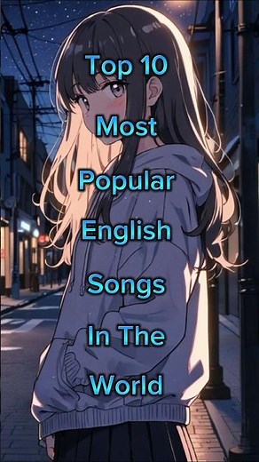 Top 10 Most Popular English Songs In The World #shorts #shortsfeed #top10 #englishsongs #viral