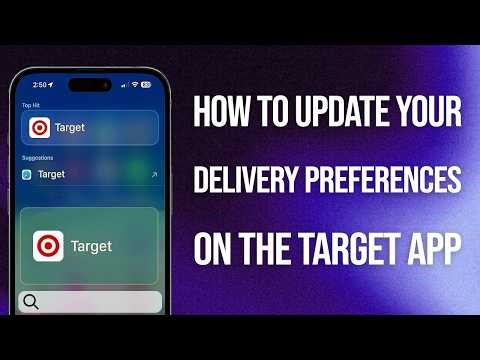 How To Update Your Delivery Preferences On The Target App: Easy Guide!