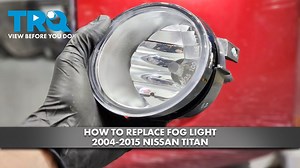 How to Replace Fog Light 2004-2015 Nissan Titan