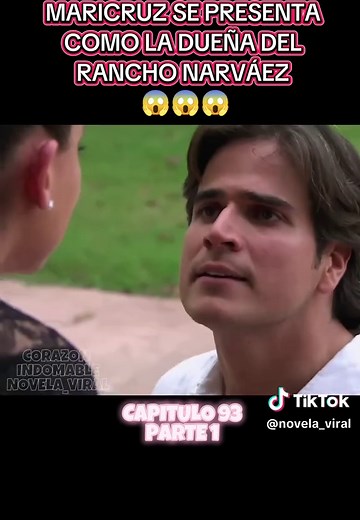 Corazón Indomable: Capítulo 93, Parte 1