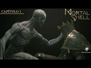 Mortal Shell | PART 1 | Complete Guide
