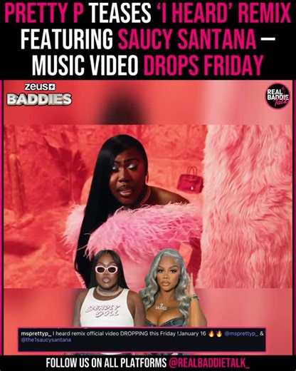 Real Baddie Talk | Pretty P drops a sneak peek of her new single “I Heard” remix featuring Saucy Santana. 👀🎶 The music video is set to drop Friday, January... | Instagram