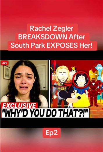 Ep2. Rachel Zegler BREAKSDOWN After South Park EXPOSES Her!#rachelzegler #southpark #snowwhite #news #usa🇺🇸