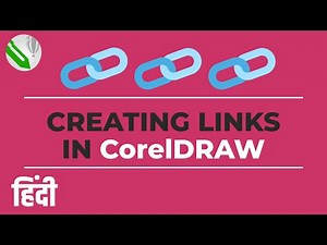 How to Create Links in CorelDRAW | Hindi