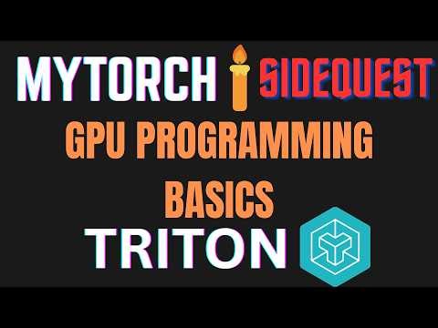 Intro to Triton: A MyTorch Sidequest!