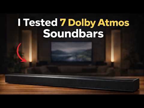 I Tested 7 Dolby Atmos Soundbars — Only One Actually Lived Up to the Hype