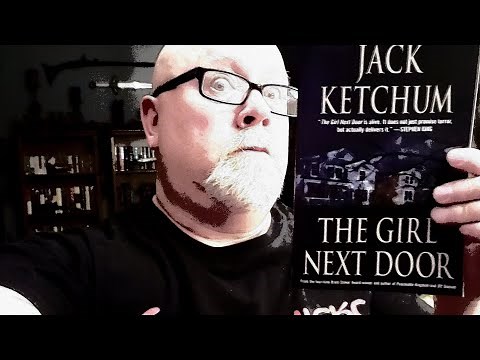 WORST BOOK EVER?? THE GIRL NEXT DOOR / Jack Ketchum / Book Review / Brian Lee Durfee (spoiler free)