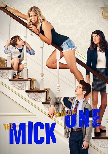 The Mick Season 1 - watch full episodes streaming online