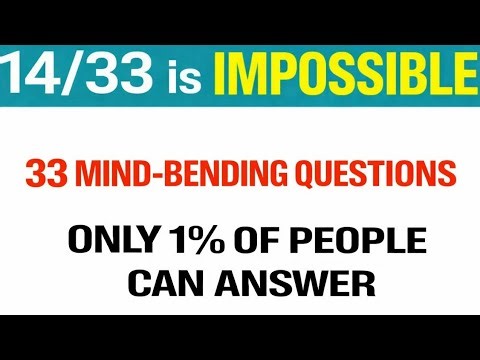33 Mind Bending Questions That Only 1% of People Can Solve