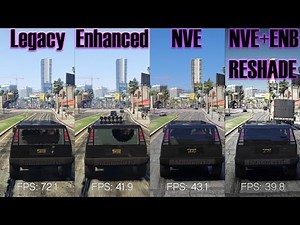 GTA 5 Legacy VS Enhanced VS NVE VS NVE + ENB + ReShade Benchmark Comparison