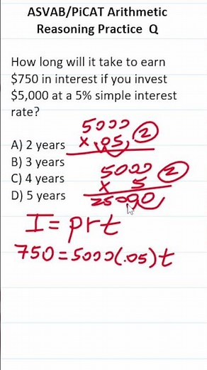 ASVAB/PiCAT Arithmetic Reasoning Practice Test Question: Simple Interest (I = prt) #acetheasvab