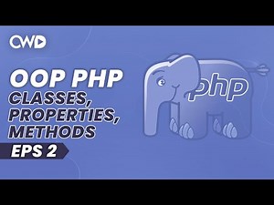 Classes, Properties & Methods | Introduction To Object-Oriented PHP | PHP Tutorials