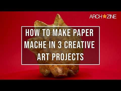 EASY PAPER MACHE ART PROJECTS
