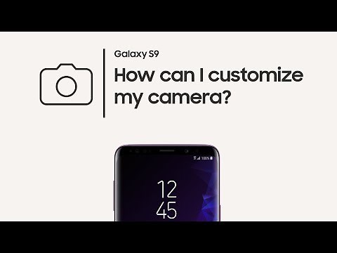 Galaxy S9: How to customize your camera settings