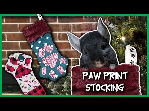 DIY Stockings - CHINCHILLA PAW PRINT CHRISTMAS STOCKING | Merry Paw-mas 2020