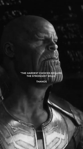 Thanos Quotes: The Hardest Choices and Strongest Wills