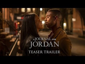 A Journal For Jordan - Teaser Trailer - Exclusively At Cinemas Now
