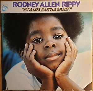 Rodney Allen Rippy - Take Life A Little Easier
