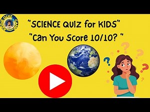 🧪 “Only Smart Kids Can Answer These 10 Science Questions| Test Your Brain Power!”