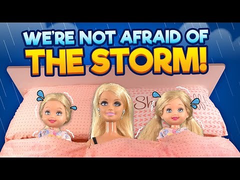 Barbie - We're Not Afraid of the Storm! | Ep.294