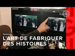 Gaumont - L'art de fabriquer des histoires