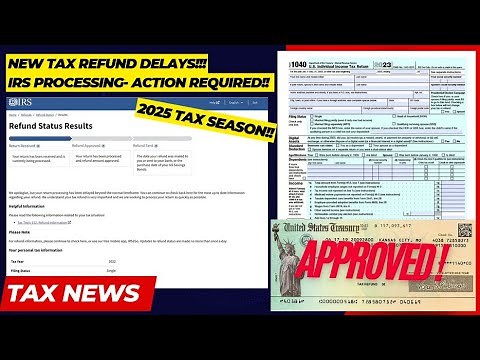 2025 IRS TAX REFUND UPDATE - NEW Refunds Approved, Path Act, Processing Delays, Transcripts