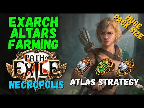 [PoE] Easy Exarch Altars Farming with Huge Pack Size, Atlas Strategy