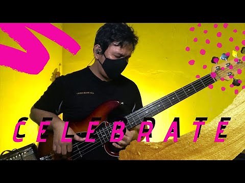 Celebrate - Lake (Bass Cover)