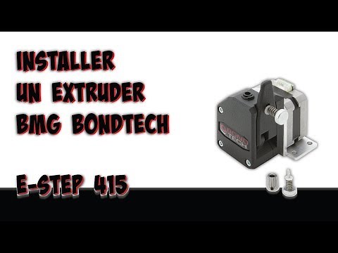 INSTALLATION EXTRUDER BMG Bondtech