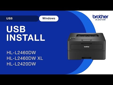 Install HLL2460DW with USB - Windows