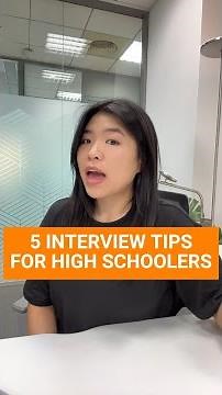 5 interview tips for high schoolers