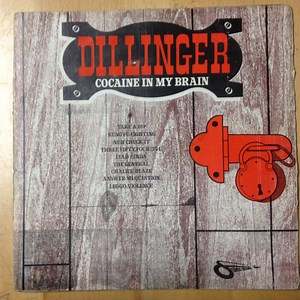 Dillinger - Cocaine In My Brain