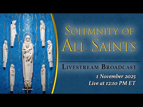 Solemnity of All Saints – November 1, 2025