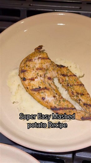Super Easy Mashed Potatoes