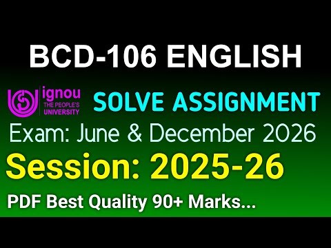 BCD 106 Solved Assignment 2025-26 English, BCD 106 Solved Assignment 25-26, BCD-106 Assignment