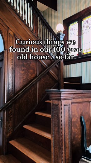 Exploring Treasures in Our 100-Year-Old House