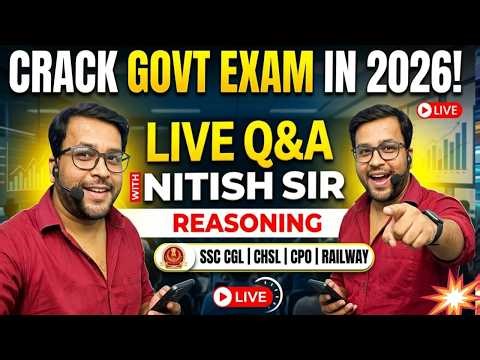REASONING LIVE Q & A SESSION / SSC 2026 & RAILWAY 2026 / BY NITISH SIR / REAL EXAM LEVEL QUESTIONS