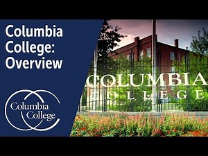 Columbia College | Online, Evening, On Campus