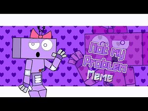 Not my problem | meme | not original