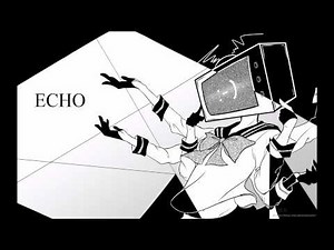 ECHO (Japanese ver.) - 【GUMI】