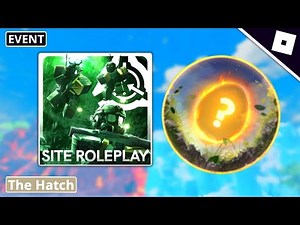[EVENT] How to get the Earth Egg in SCP: Site Roleplay! | Roblox The Hatch