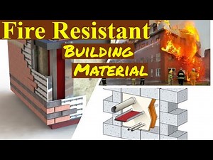 Fire Resistant Building Materials for Construction