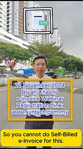 62 reactions · 11 shares | Bryan Cheong 3 e-Invoice FAQ and Webinar...