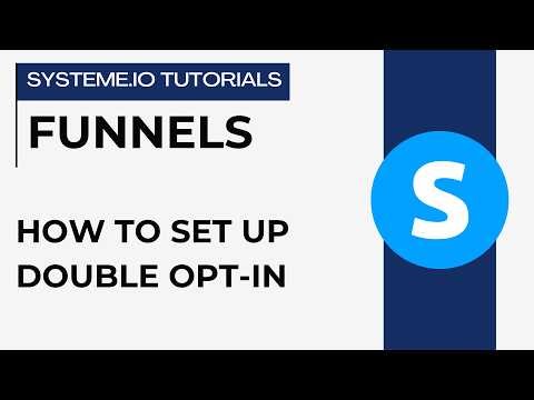 How to set up double opt-in | systeme.io tutorials