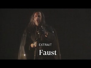 [EXTRAIT] FAUST by Charles Gounod (Christian Van Horn)