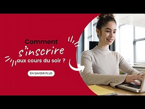Cours du soir : Comment s’inscrire à une formation ?